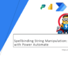 Advanced String Manipulation Techniques in Power Automate